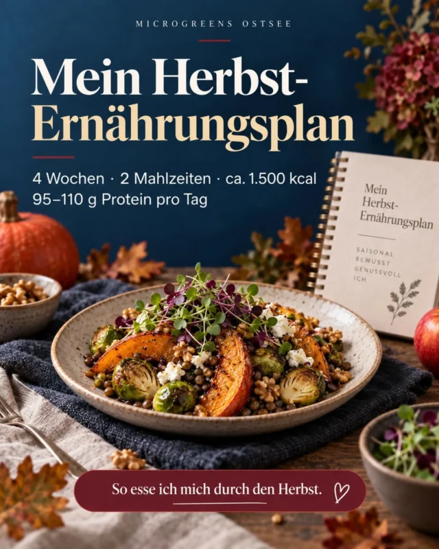 Mein Herbst-Ernährungsplan ist so aufgebaut, dass ich vieles schon sonntags für die Woche vorbereiten kann: Kartoffeln vorkochen, Kürbis und Gemüse rösten, Reis oder Quinoa vorbereiten, Kohl schneiden, Tofu marinieren und Frühstück portionieren.💪
So wird gesunde Ernährung im Alltag deutlich einfacher.

Wer mehr Infos zu meinem 4-Wochen-Plan haben möchte, kann mir einfach schreiben.🤓

💚 Spitzenprodukte gibt's bei uns oder

@hiesige_hoefe @kartoffellorenzen @gutesvomhof.sh @holsteinkaffee @feinheimisch.sh @pauli.biohof @gemuesegondesen @gemuesehof_nebbe @dke.fuer @backereimeggers @schmeck_die_sonne @soete_deern_flensburg @fischmarkt.husum_offiziell @baumschuledalsgaard @kinskyfleischwaren.bredstedt @hofmevsschinkel @zur.erholung @gutdruelt @hoefer_schobuell @beerenwerk 

#gesundessen #genussmomente #Microgreens #regionaleprodukte #kundenlover @innenstadt_flensburg